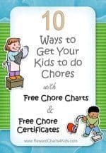 get your kids to do chores