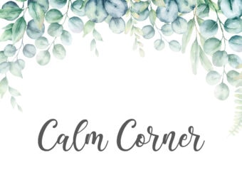 Calm Down Corner Poster